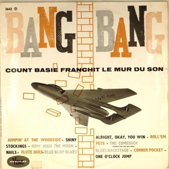 Пластинка Count Basie & his Orchestra Bang, Bang